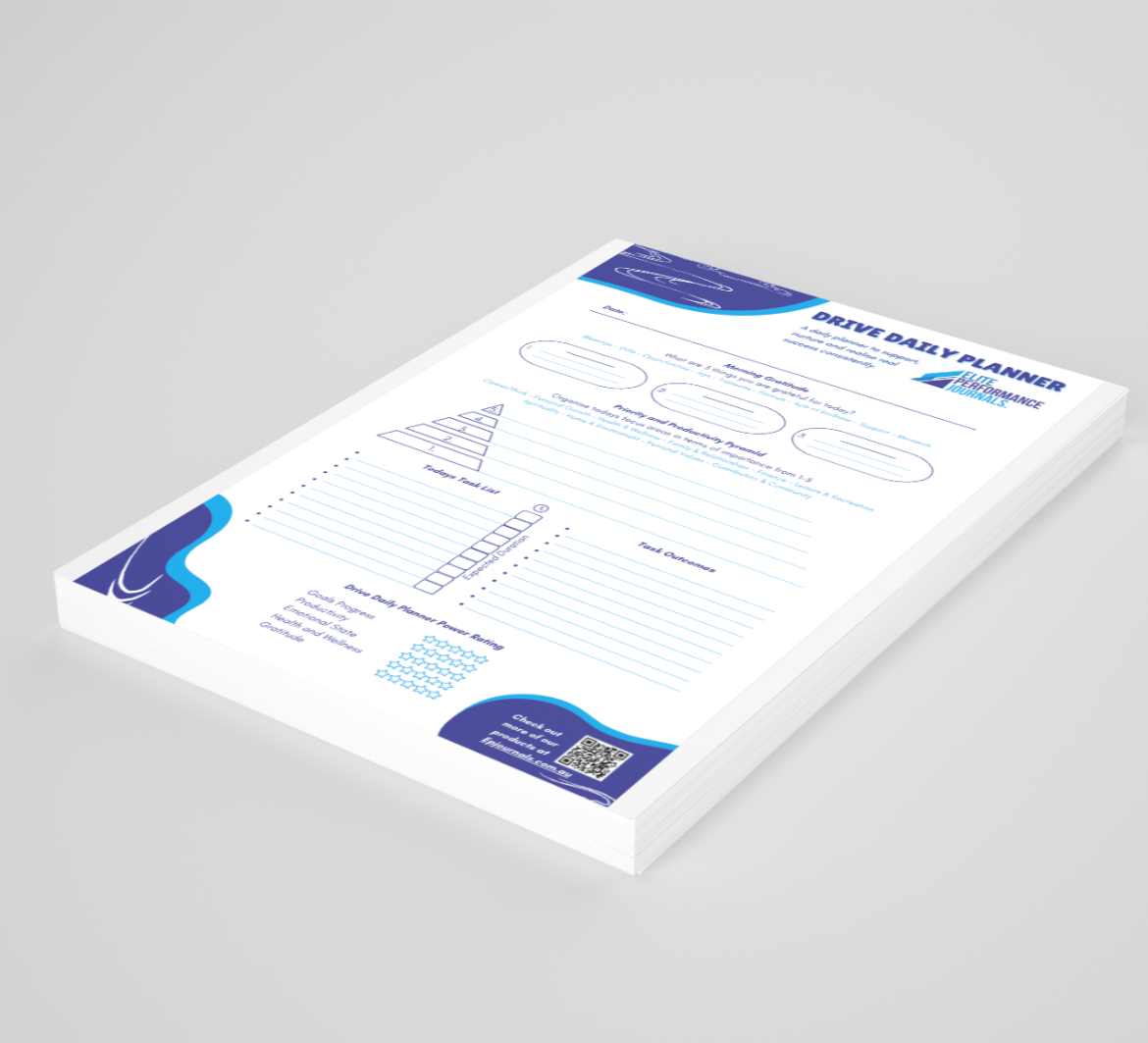 Drive Performance Planner Notepad: A Daily Planner to Support, Nurture and Realise Real Success Consistently.