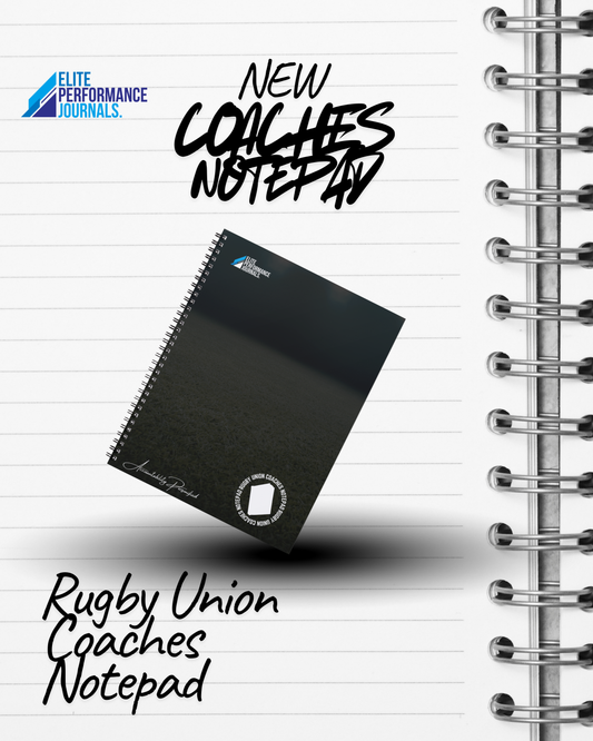Elite Performance Journal: Rugby Union Coaches Notepad